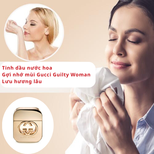 tinh dầu Gucci Guilty Woman