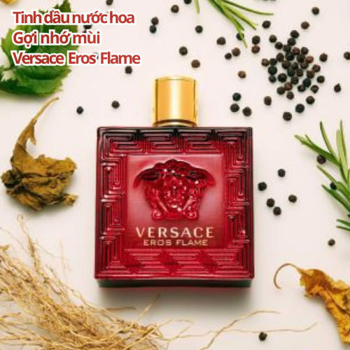 Tinh dầu nước hoa Versace Eros Flame