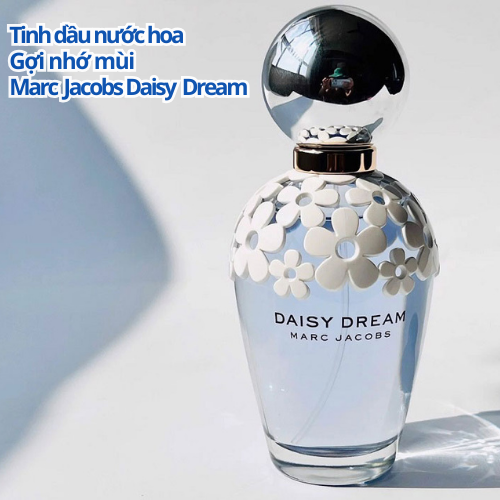 Tinh dầu nước hoa Marc Jacobs Daisy Dream