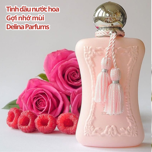 Tinh dầu nước hoa Delina Parfums