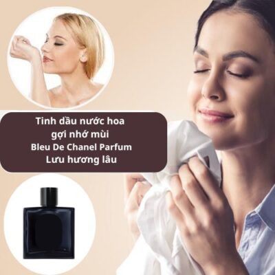 Tinh dầu Bleu De Chanel Parfum