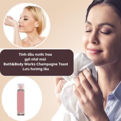 Tinh dầu Bath&Body Works Champagne Toast