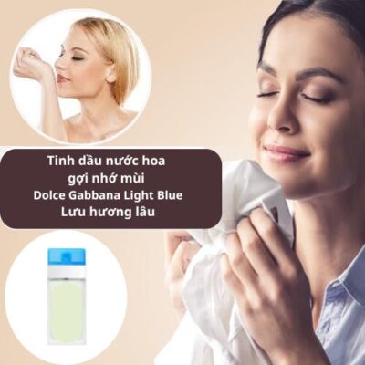Tinh dầu Dolce Gabbana Light Blue