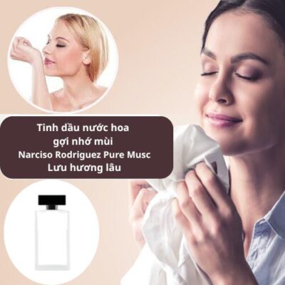 Tinh dầu Narciso Rodriguez Pure Musc