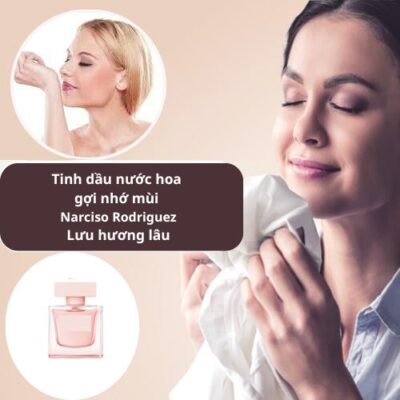 Tinh dầu nước hoa Narciso Rodriguez